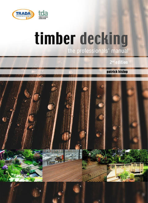 Timber Decking The Professionals Manual by Patrick Hislop